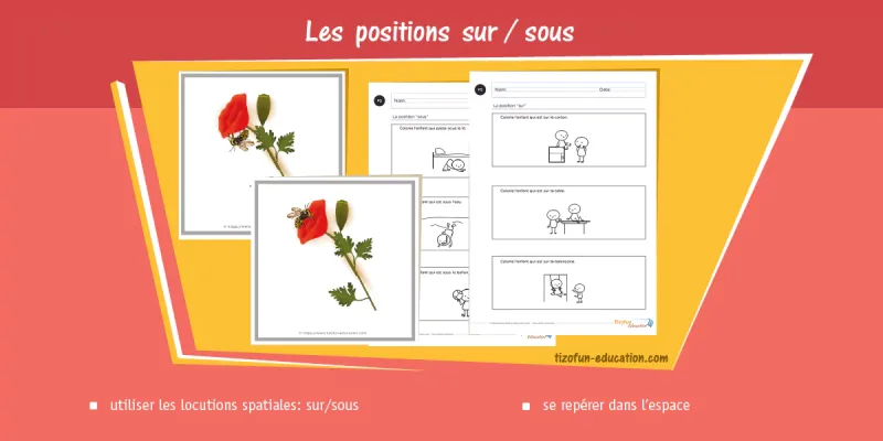 enrichir le vocabulaire des enfants avec des ateliers sur les positions sur et sous - activités langage et mathématique en petite section