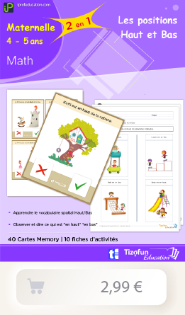 apprendre le vocabulaire spatial en maternelle - Notions haut et bas